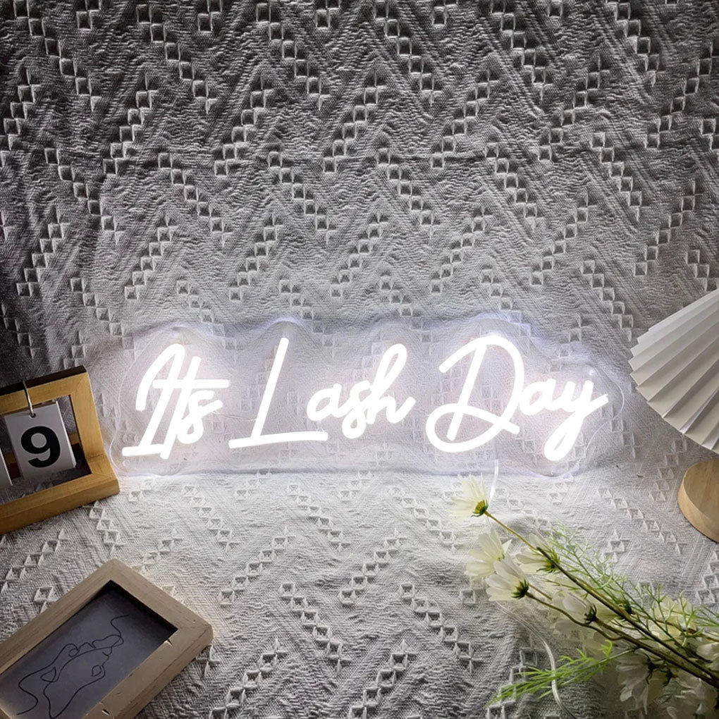 It's Lash Day Neon Sign