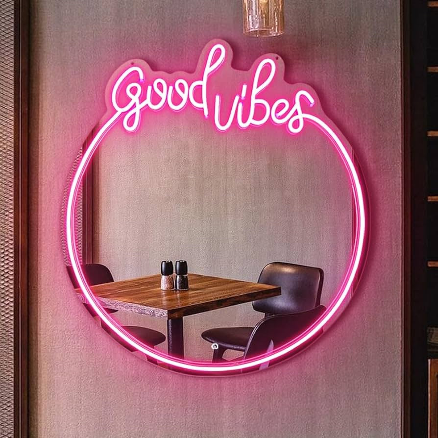 Good vibes Neon Mirror