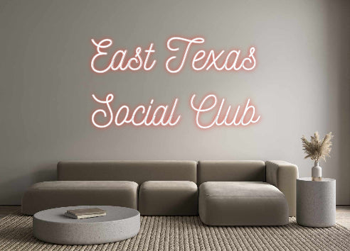 Custom Neon: East Texas
...