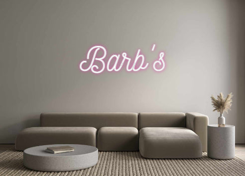 Custom Neon: Barb's