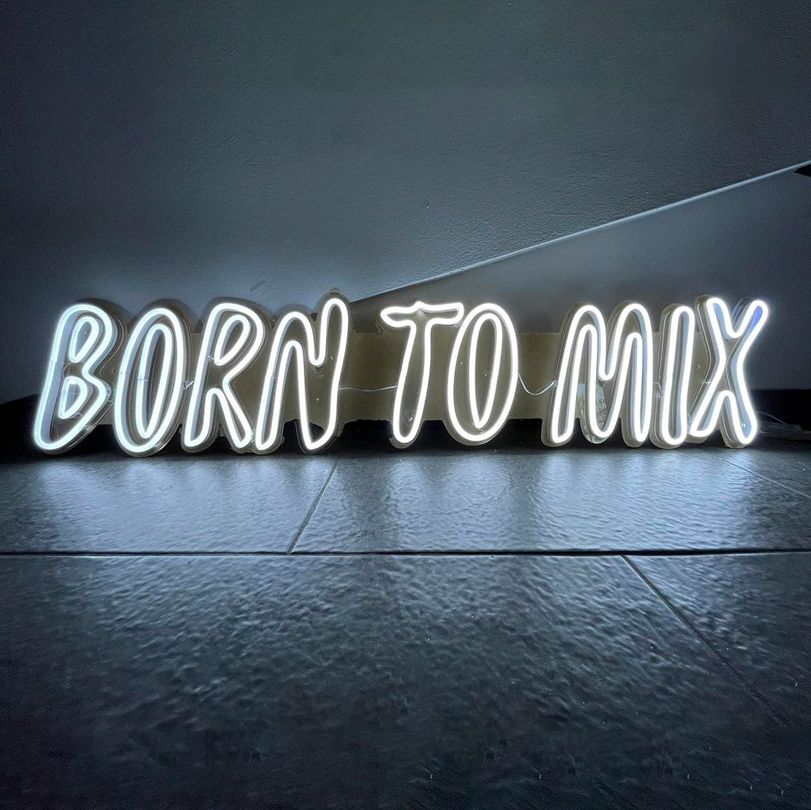 Born to Mix Neon Sign