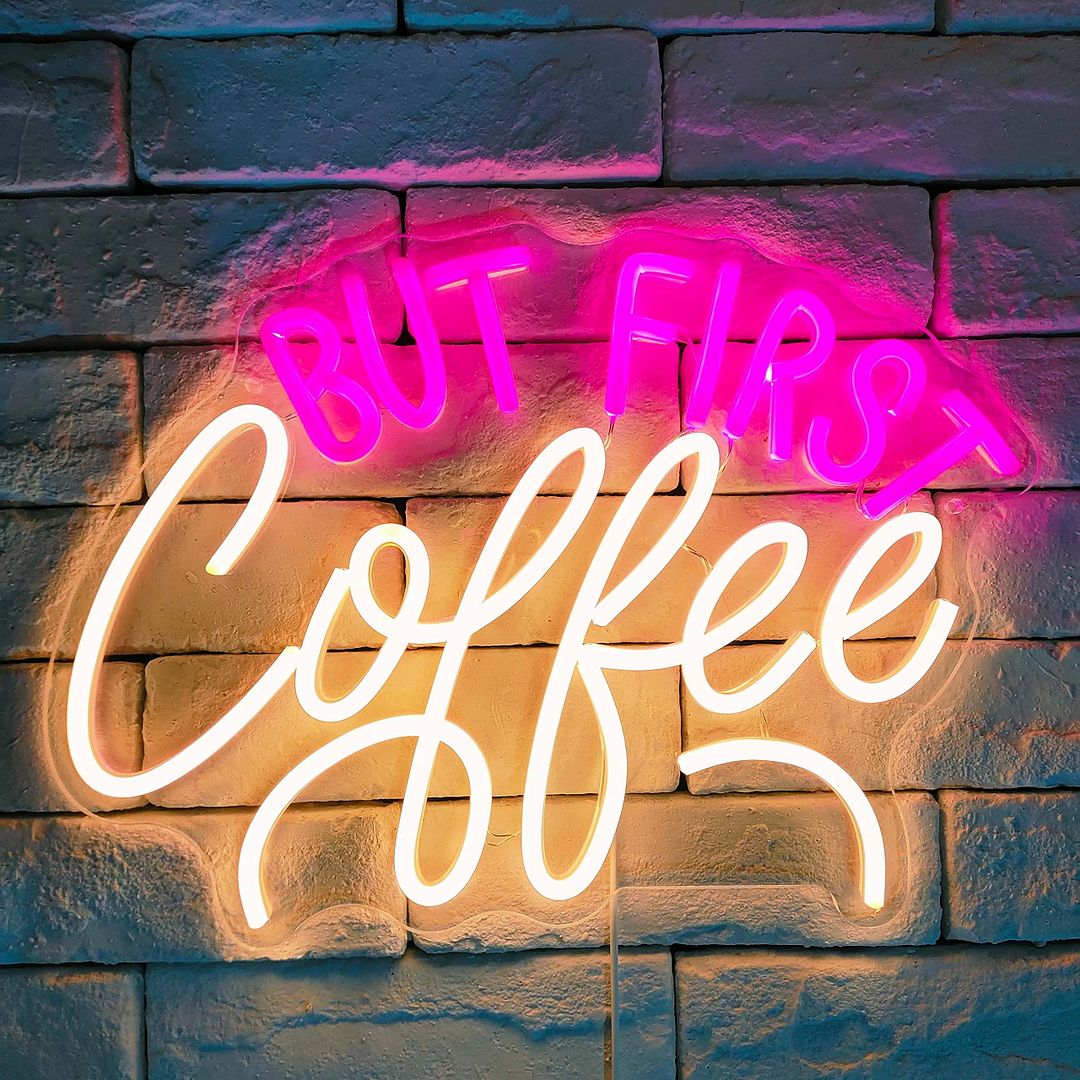 But First Coffee Neon Sign