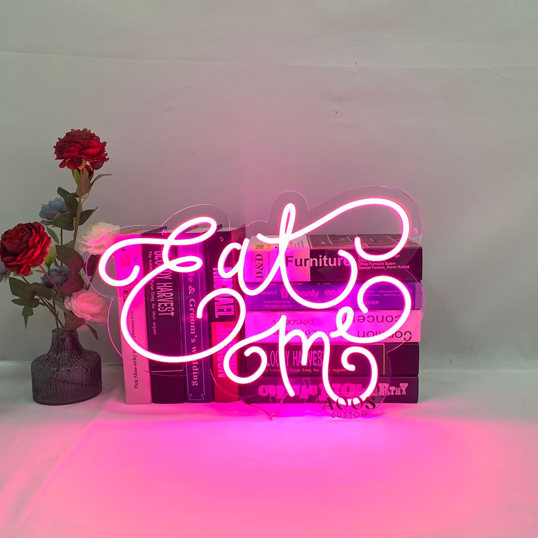 Eat Me Neon Sign