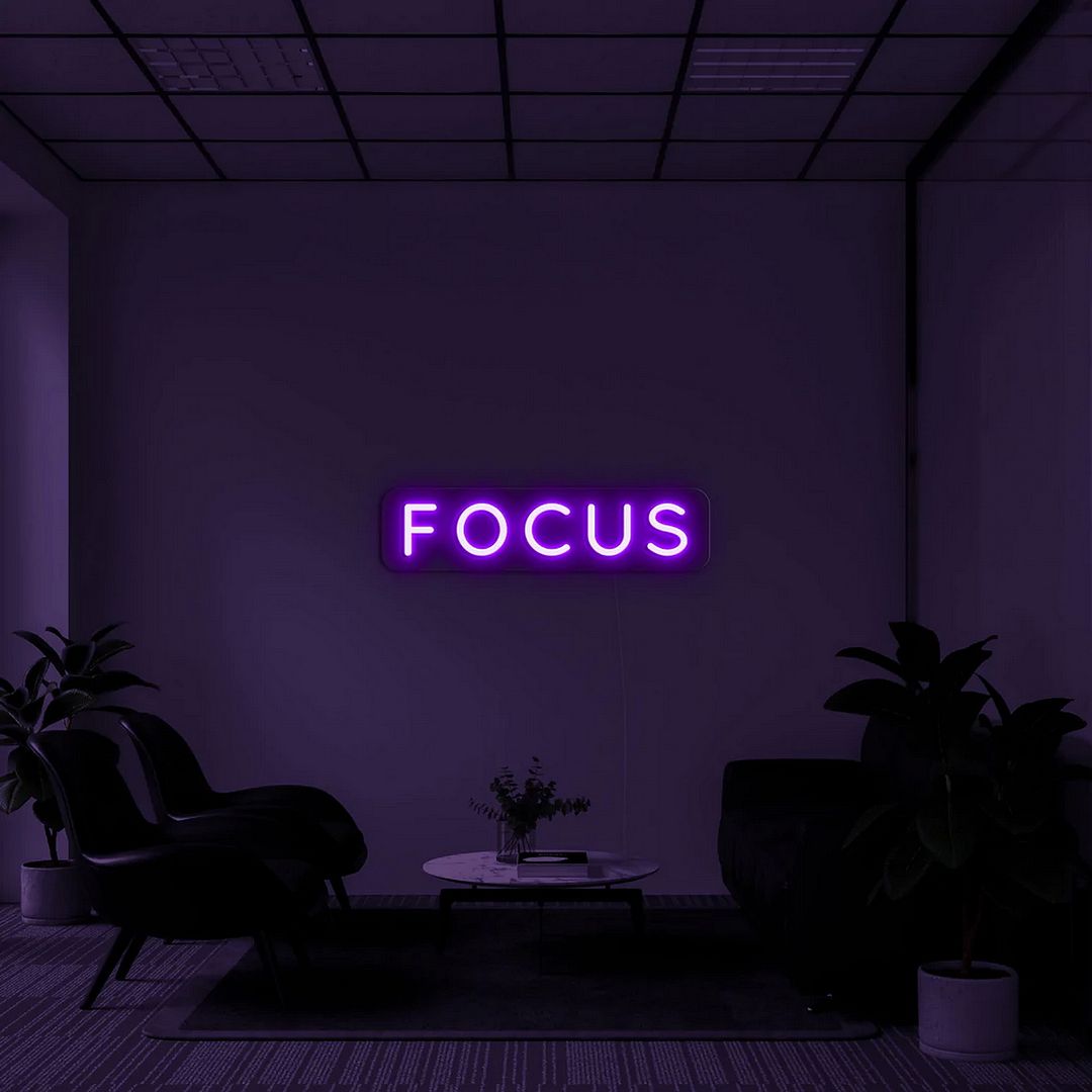 Focus Neon Sign