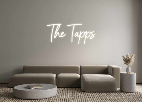Custom Neon: The Tapps