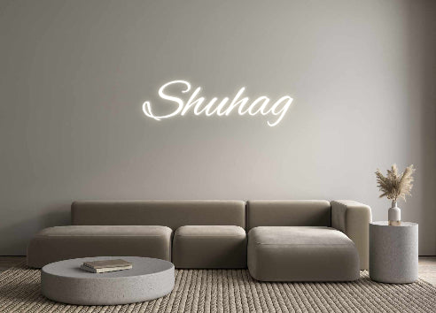 Custom Neon: Shuhag