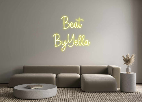 Custom Neon: Beat
ByYella