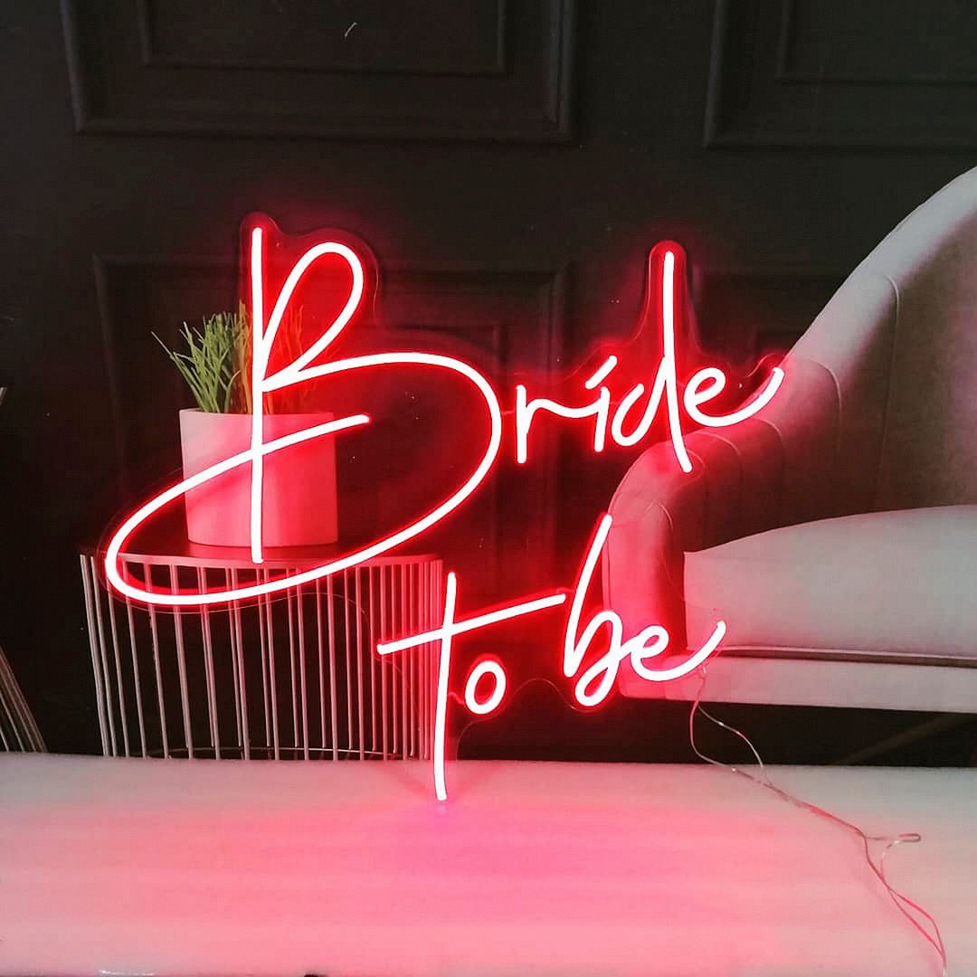 Bride To Be Neon Sign