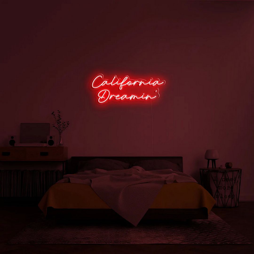 California Dreamin Neon Sign